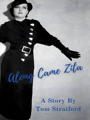 cover image of Along Came Zita